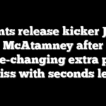Giants release kicker Jude McAtamney after game-changing extra point miss with seconds left