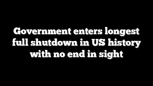 Government enters longest full shutdown in US history with no end in sight