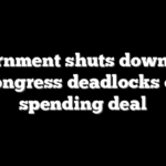 Government shuts down after Congress deadlocks on spending deal