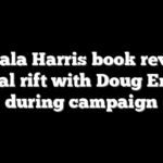 Kamala Harris book reveals marital rift with Doug Emhoff during campaign