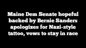 Maine Dem Senate hopeful backed by Bernie Sanders apologizes for Nazi-style tattoo, vows to stay in race