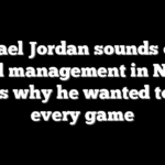 Michael Jordan sounds off on load management in NBA, shares why he wanted to play every game