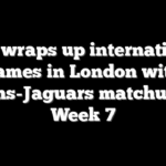 NFL wraps up international games in London with Rams-Jaguars matchup in Week 7