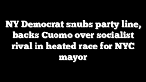 NY Democrat snubs party line, backs Cuomo over socialist rival in heated race for NYC mayor
