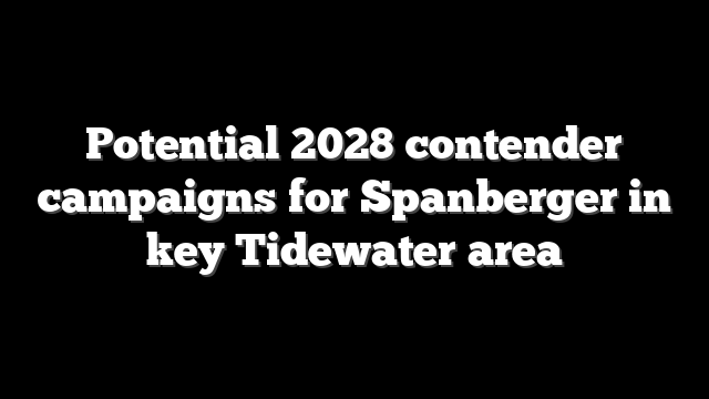Potential 2028 contender campaigns for Spanberger in key Tidewater area