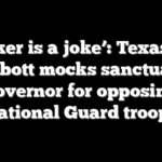 ‘Pritzker is a joke’: Texas Gov. Abbott mocks sanctuary governor for opposing National Guard troops