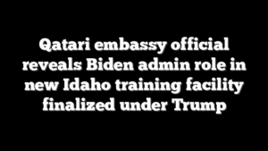 Qatari embassy official reveals Biden admin role in new Idaho training facility finalized under Trump
