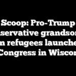 Scoop: Pro-Trump conservative grandson of Cuban refugees launches bid for Congress in Wisconsin