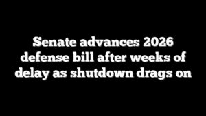 Senate advances 2026 defense bill after weeks of delay as shutdown drags on