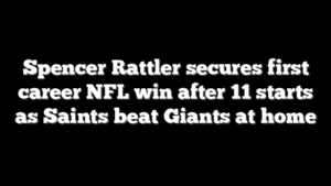 Spencer Rattler secures first career NFL win after 11 starts as Saints beat Giants at home