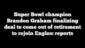 Super Bowl champion Brandon Graham finalizing deal to come out of retirement to rejoin Eagles: reports