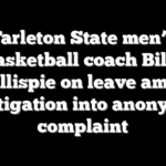 Tarleton State men’s basketball coach Billy Gillispie on leave amid investigation into anonymous complaint