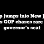 Trump jumps into New Jersey race as GOP chases rare flip of governor’s seat