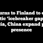 US turns to Finland to close Arctic ‘icebreaker gap’ as Russia, China expand polar presence