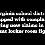 Virginia school district slapped with complaint alleging new claims in viral trans locker room fight