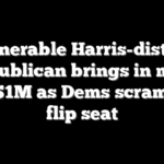Vulnerable Harris-district Republican brings in more than $1M as Dems scramble to flip seat