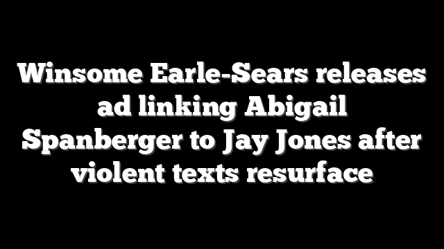 Winsome Earle-Sears releases ad linking Abigail Spanberger to Jay Jones after violent texts resurface