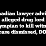 Canadian lawyer advised alleged drug lord ex-Olympian to kill witness to have case dismissed, DOJ says