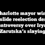 Charlotte mayor wins landslide reelection despite controversy over Iryna Zarutska’s slaying