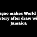 Curaçao makes World Cup history after draw with Jamaica