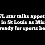 Ex-NFL star talks appetite for team in St Louis as Missouri gets ready for sports betting