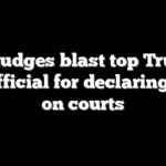 Ex-judges blast top Trump DOJ official for declaring ‘war’ on courts
