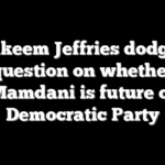 Hakeem Jeffries dodges question on whether Mamdani is future of Democratic Party