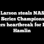 Kyle Larson steals NASCAR Cup Series Championship, delivers heartbreak for Denny Hamlin