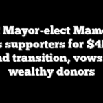 NYC Mayor-elect Mamdani asks supporters for $4M to fund transition, vows no wealthy donors