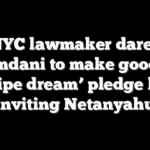 NYC lawmaker dares Mamdani to make good on ‘pipe dream’ pledge by inviting Netanyahu