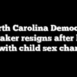 North Carolina Democrat lawmaker resigns after being hit with child sex charges