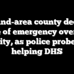 Portland-area county declares state of emergency over ICE activity, as police probed for helping DHS