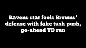 Ravens star fools Browns’ defense with fake tush push, go-ahead TD run