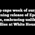Trump caps week of surprises — signing release of Epstein files, embracing unlikely allies at White House