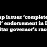 Trump issues ‘complete and total’ endorsement in Lone Star governor’s race