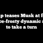 Trump teases Musk at forum as once-frosty dynamic seems to take a turn
