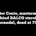 Victor Conte, mastermind behind BALCO steroids scandal, dead at 75