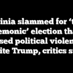 Virginia slammed for ‘truly demonic’ election that excused political violence to spite Trump, critics say