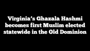 Virginia’s Ghazala Hashmi becomes first Muslim elected statewide in the Old Dominion
