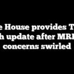 White House provides Trump health update after MRI scan concerns swirled