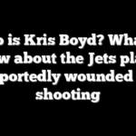 Who is Kris Boyd? What to know about the Jets player reportedly wounded in shooting