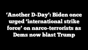 ‘Another D-Day’: Biden once urged ‘international strike force’ on narco-terrorists as Dems now blast Trump