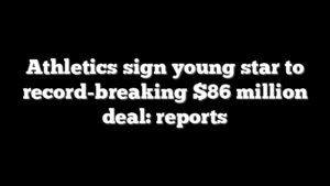 Athletics sign young star to record-breaking $86 million deal: reports