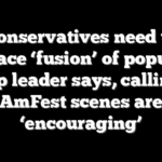 Conservatives need to embrace ‘fusion’ of populism, top leader says, calling AmFest scenes are ‘encouraging’