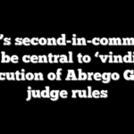 DOJ’s second-in-command could be central to ‘vindictive’ prosecution of Abrego Garcia, judge rules