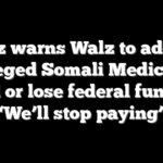 Dr. Oz warns Walz to address alleged Somali Medicaid fraud or lose federal funding: ‘We’ll stop paying’