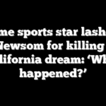 Extreme sports star lashes out at Newsom for killing the California dream: ‘What happened?’