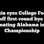 Georgia eyes College Football Playoff first-round bye after dominating Alabama in SEC Championship