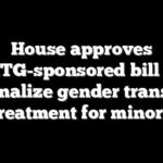 House approves MTG-sponsored bill to criminalize gender transition treatment for minors