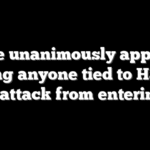 House unanimously approves barring anyone tied to Hamas’ Oct 7 attack from entering US